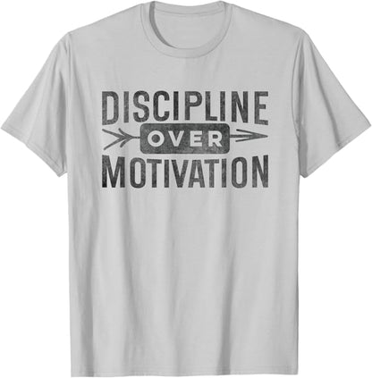 Discipline Dicton Inspirant T-Shirt