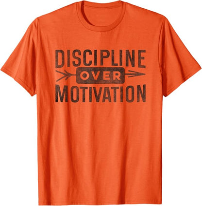 Discipline Dicton Inspirant T-Shirt