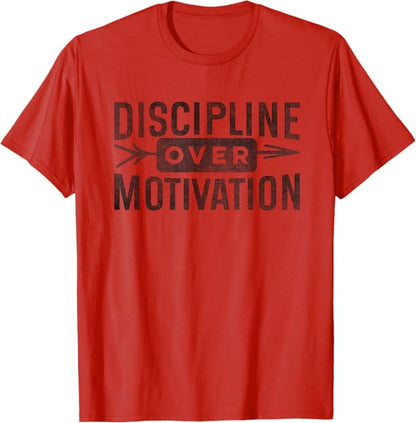 Discipline Dicton Inspirant T-Shirt